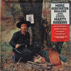 Marty Robbins Gunfighter Ballads Trail Songs