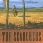 The Searchers y The Unforgiven, de Alan Le May