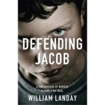 Defender a Jacob, de William Landay